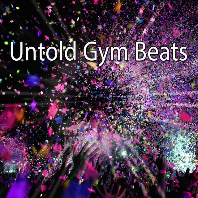 Untold Gym Beats