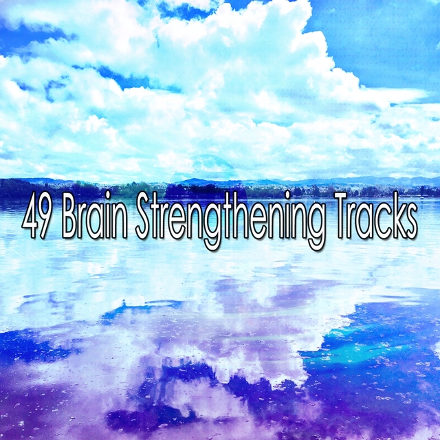 Couverture de 49 Brain Strengthening Tracks