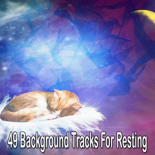 49 Background Tracks For Resting