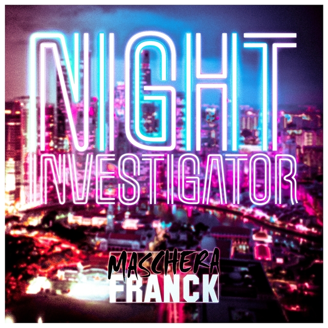 Night Investigator