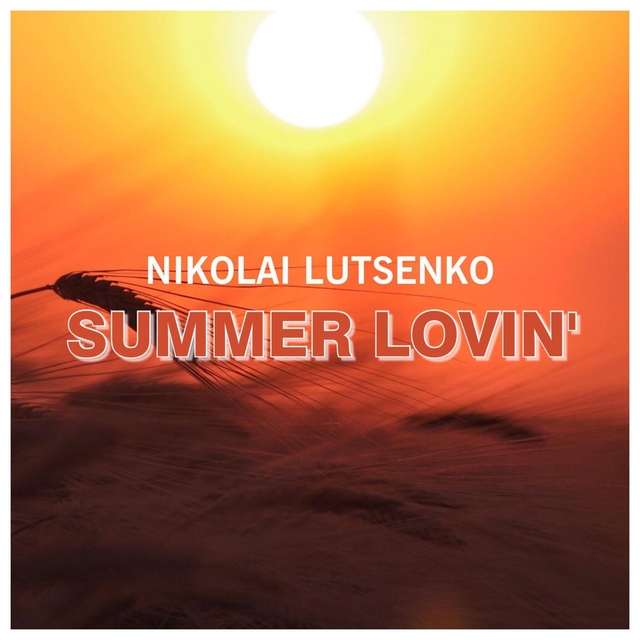 Couverture de Summer Lovin'