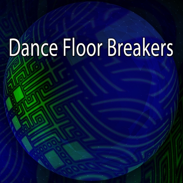 Couverture de Dance Floor Breakers