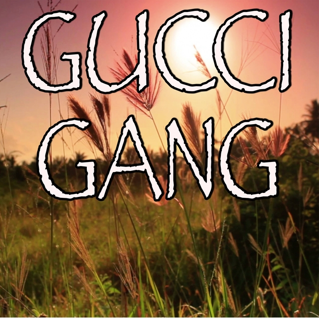 Gucci Gang - Tribute to Lil Pump