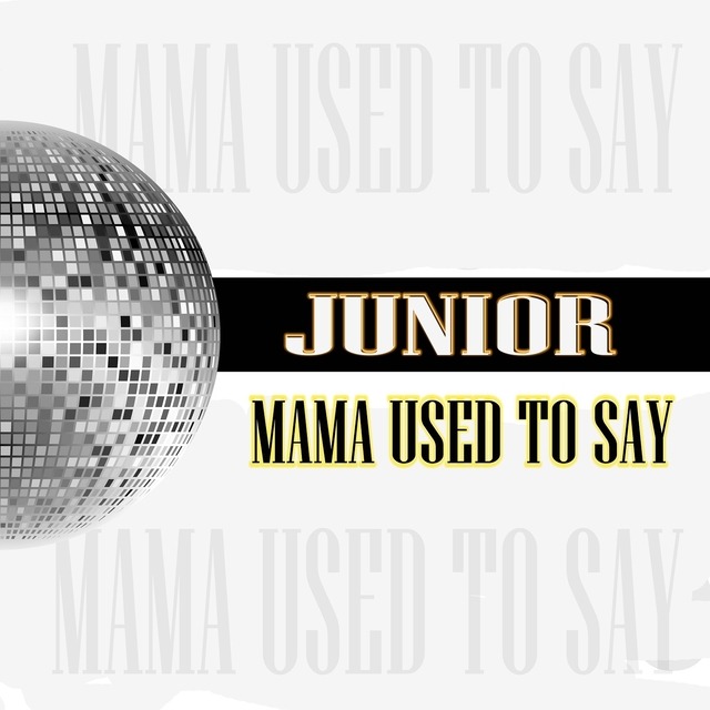 Couverture de Mama Used to Say