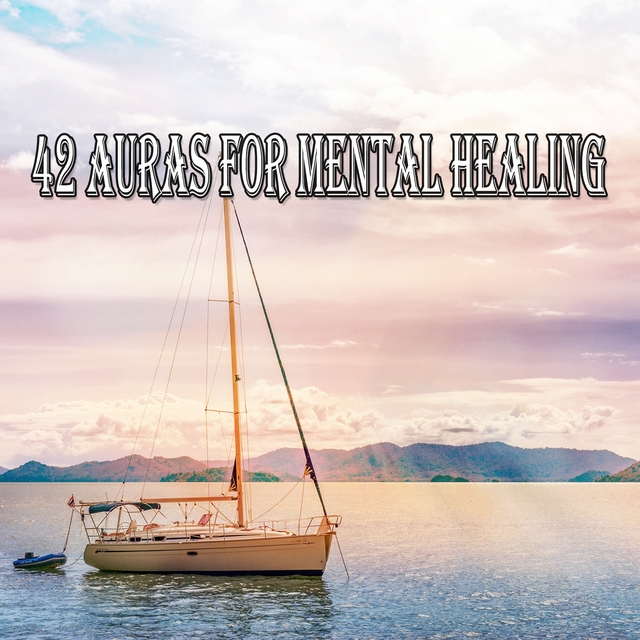 42 Auras For Mental Healing