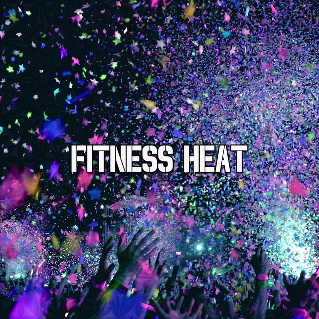 Fitness Heat