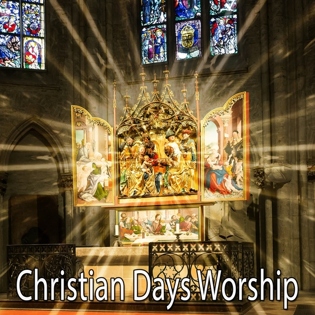 Christian Days Worship