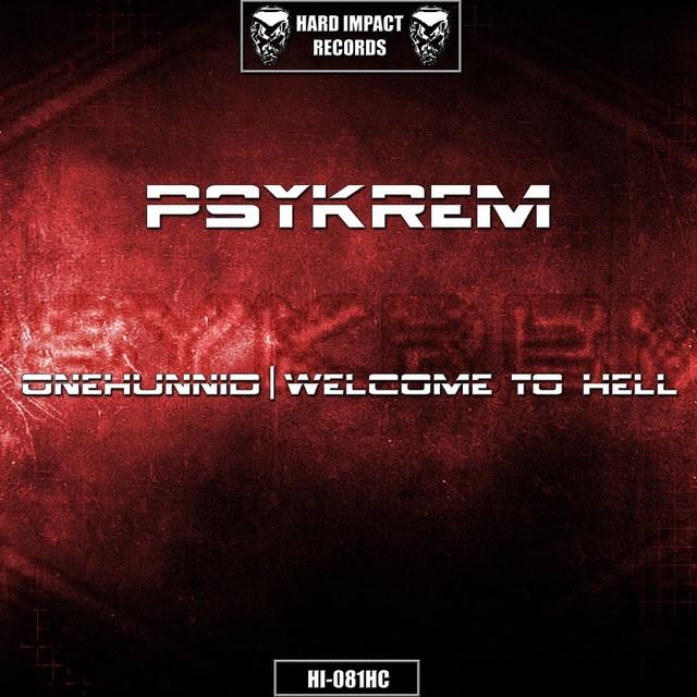 Couverture de Onehunnid / Welcome to Hell