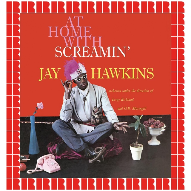 Couverture de At Home With Screamin' Jay Hawkins