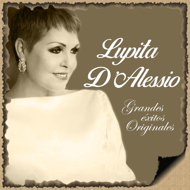 Couverture de Lupita D'Alessio- Grandes Éxitos Originales