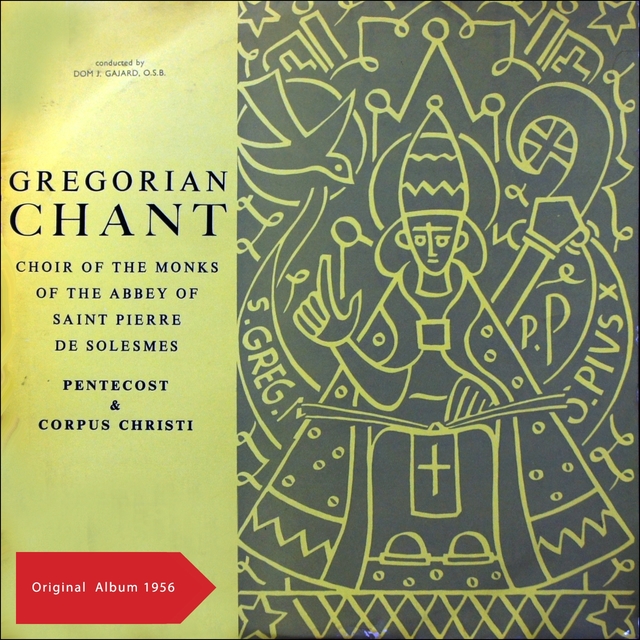 Gregorian Chant Pentecost & Corpus Christi