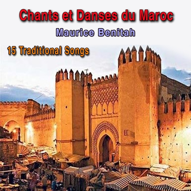 Chants et danses du Maroc