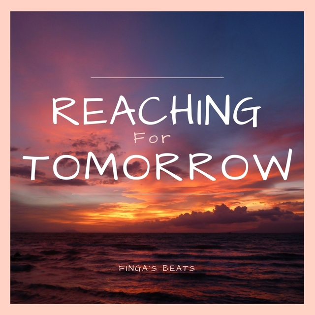 Couverture de Reaching for Tomorrow