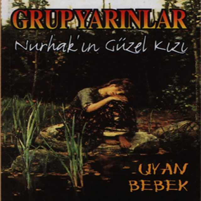 Couverture de Nurhak'ın Güzel Kızı