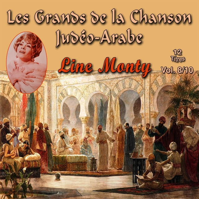 Les grands de la chanson Judéo-Arabe, Vol. 08