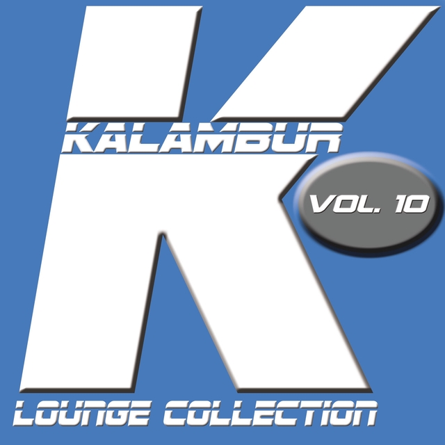 Couverture de KALAMBUR LOUNGE COLLECTION VOL 10