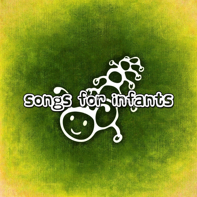 Songs For Infants