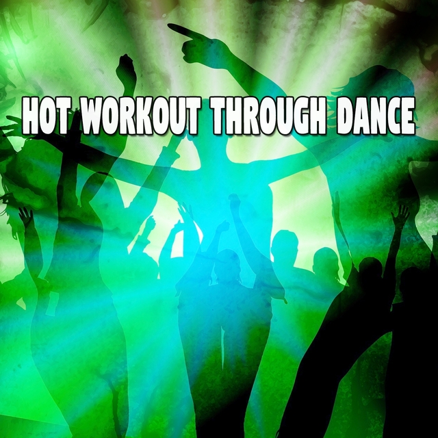 Couverture de Hot Workout Through Dance