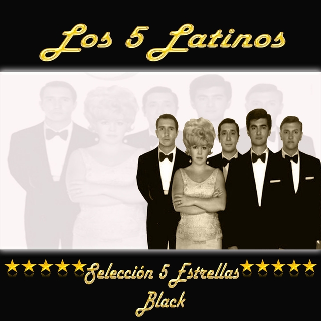 Couverture de Los 5 Latinos, Selección 5 Estrellas Black