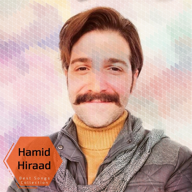 Hamid Hiraad - Best Songs Collection
