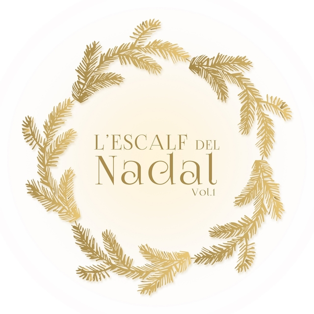 L'Escalf del Nadal, Vol. 1