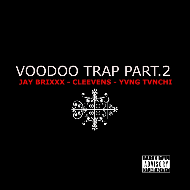 Couverture de Voodoo Trap, Pt. 2