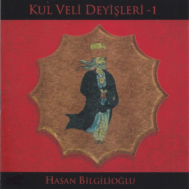 Kul Veli Deyişleri, Vol. 1