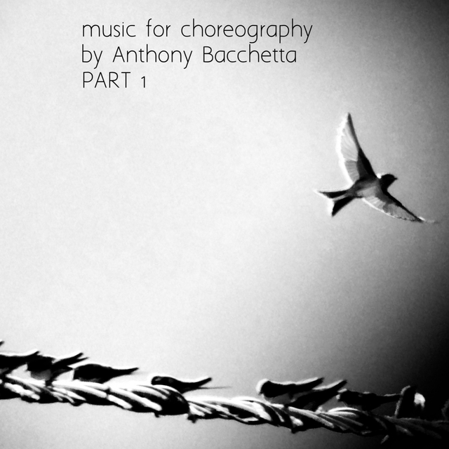 Music for Choreography, Pt. 1