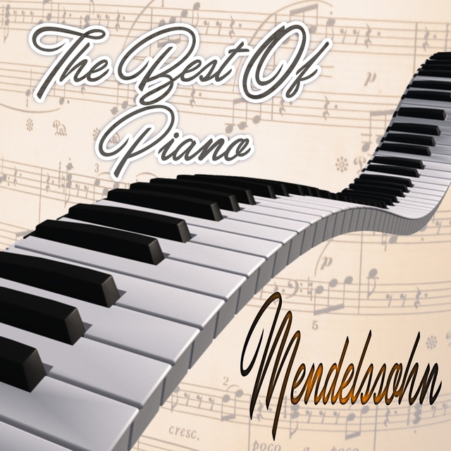 Couverture de The Best of Piano, Mendelssohn