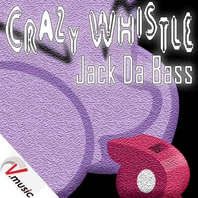 Couverture de Crazy Whistle