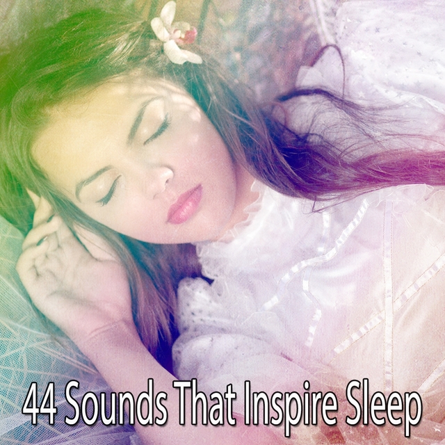 44 Sounds That Inspire Sleep