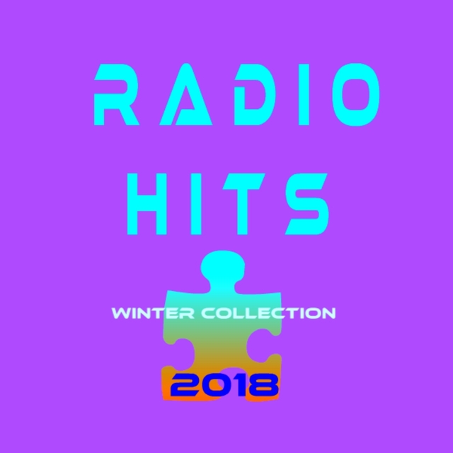 Radio Hits - Winter 2018