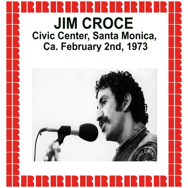 Couverture de Civic Center, Santa Monica, Ca. February 2nd, 1973