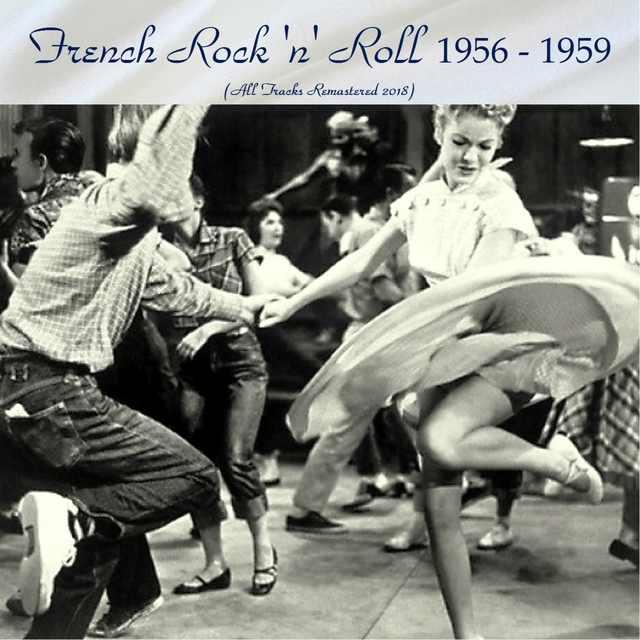 French Rock 'n' Roll 1956 - 1959