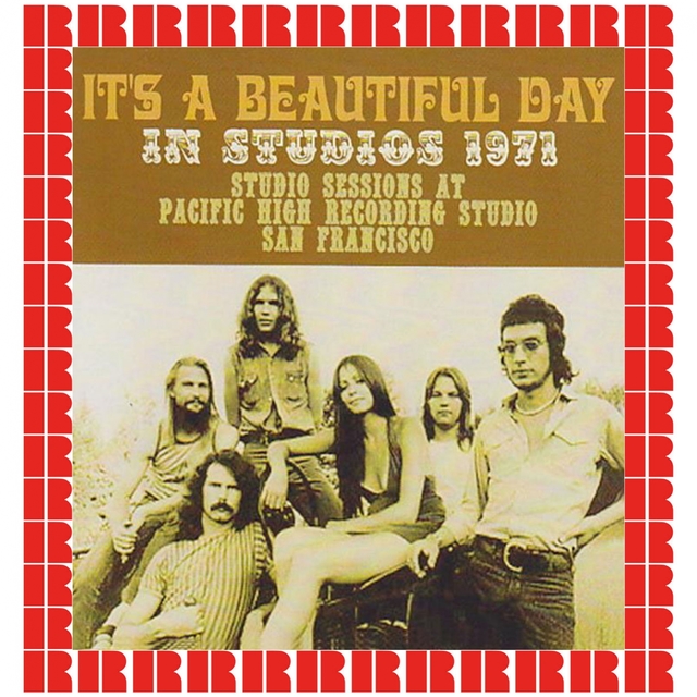 It's A Beautiful Day, Pacific High Recording Studios, San Francisco, March 21, 1971
