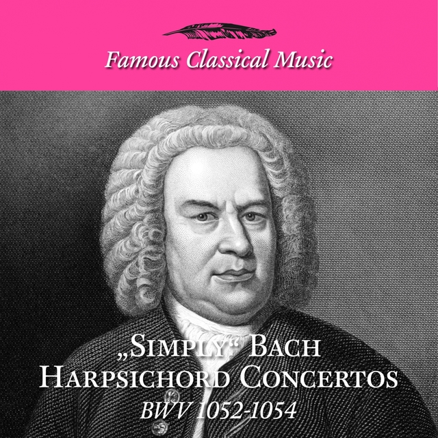 Simply Bach Harpsichord Concertos