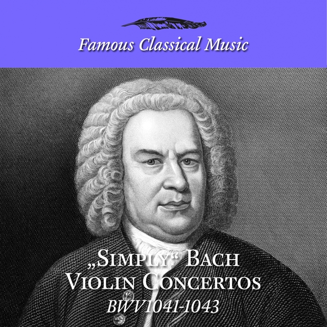 Couverture de Simply Bach Violin Concertos