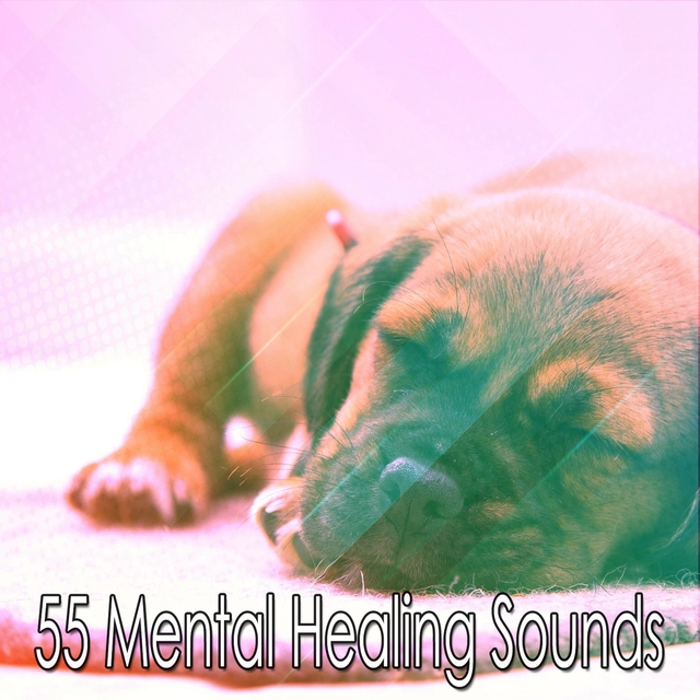 55 Mental Healing Sounds