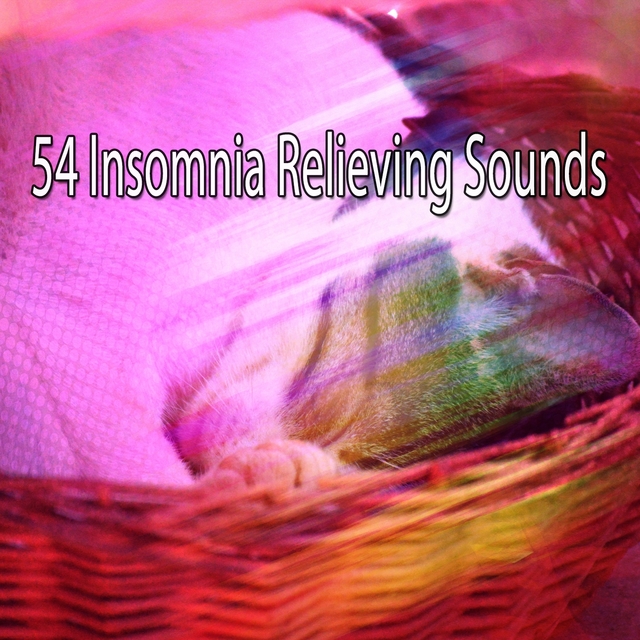 Couverture de 54 Insomnia Relieving Sounds