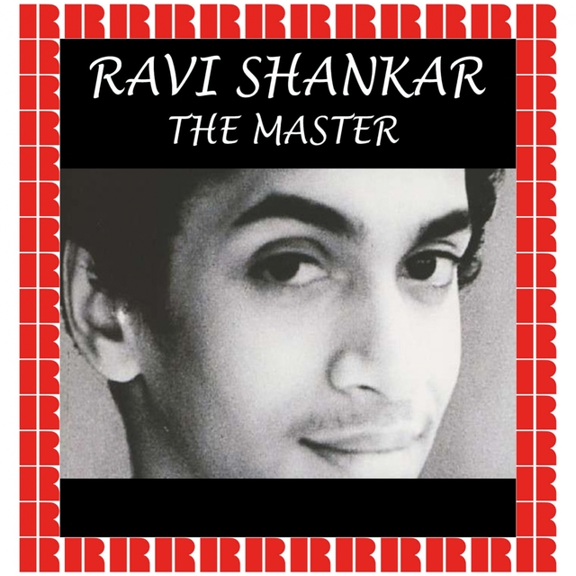 Ravi Shankar: The Master