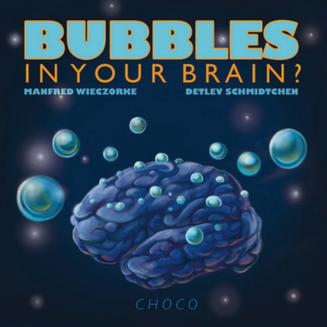 Couverture de Bubbles in Your Brain?