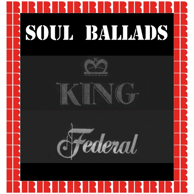 Couverture de Soul Ballads King Federal