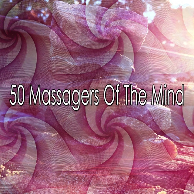 Couverture de 50 Massagers Of The Mind