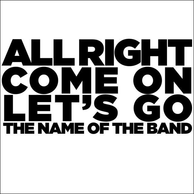 Couverture de All Right, Come On, Let's Go