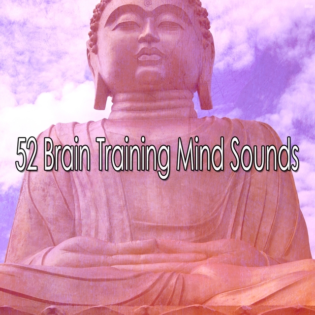 Couverture de 52 Brain Training Mind Sounds