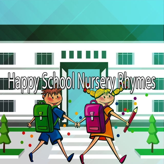 Couverture de Happy School Nursery Rhymes