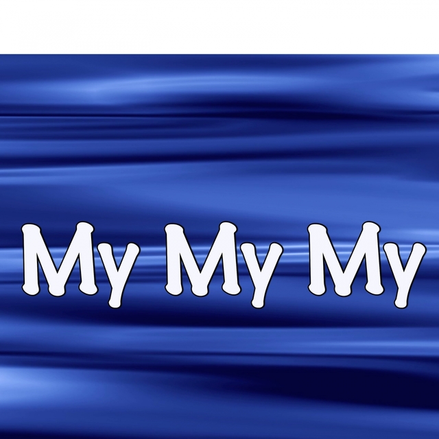 Couverture de My My My (Tribute to Troye Sivan)