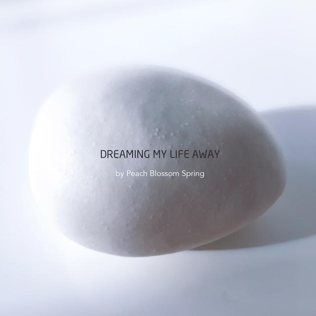 Couverture de Dreaming My Life Away