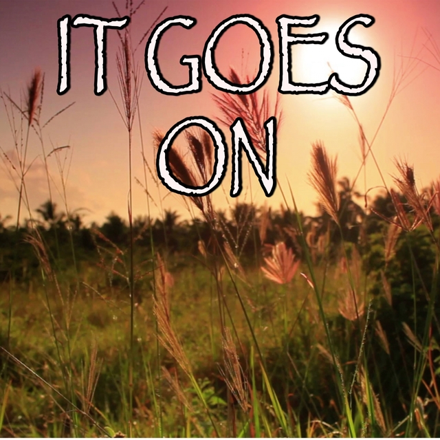 It Goes On - Tribute to Zac Brown and Sir Rosevelt