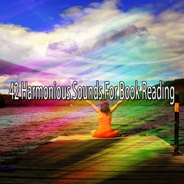 42 Harmonious Sounds For Book Reading